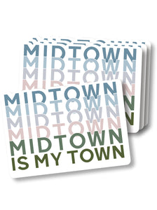 stickers with multicolor words midtown is my town