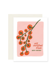 Fresh Birthday Card