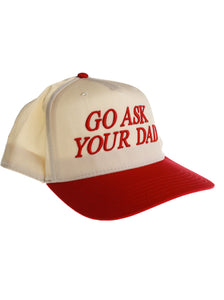 "Go Ask Your Dad" Hat