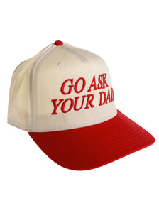 "Go Ask Your Dad" Hat