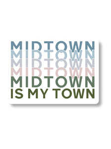 midtown is my town multicolor with white background
